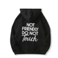 🏆NIEUWJAARSUITVERKOOP 50% KORTING🖤 Hoodies met de opdruk "Not Friendly Do Not Touch"